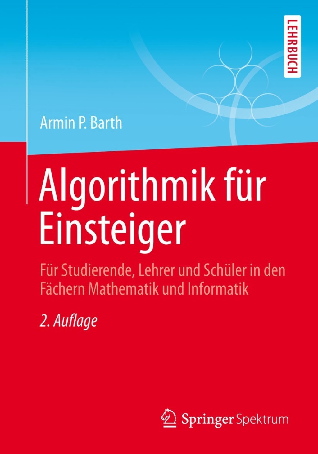 Algorithmik fÃ¼r Einsteiger - 2nd Edition (eBook)