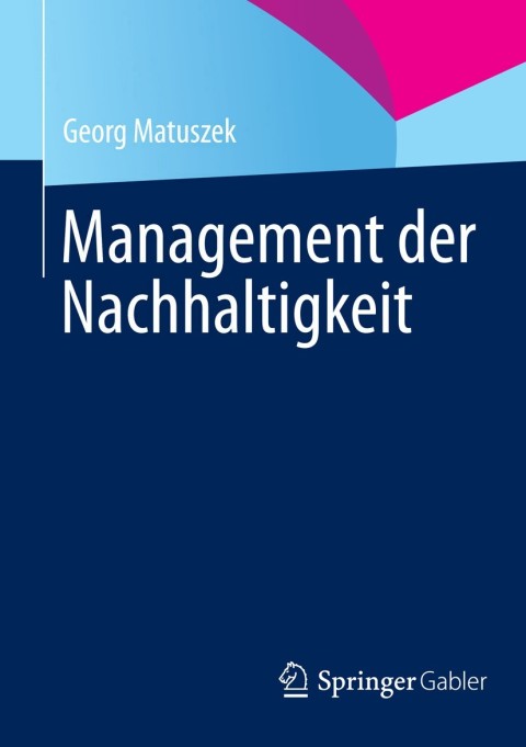Cover image for book Management der Nachhaltigkeit