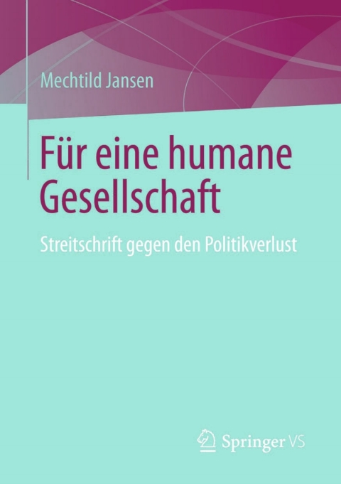 Cover image for book Für eine humane Gesellschaft