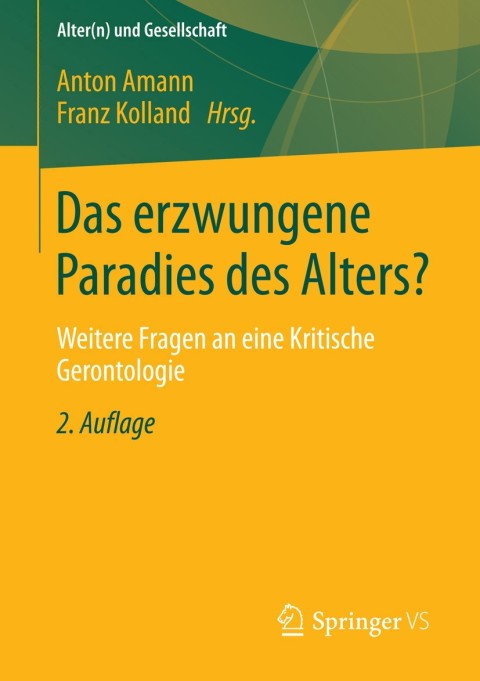 Cover image for book Das erzwungene Paradies des Alters?