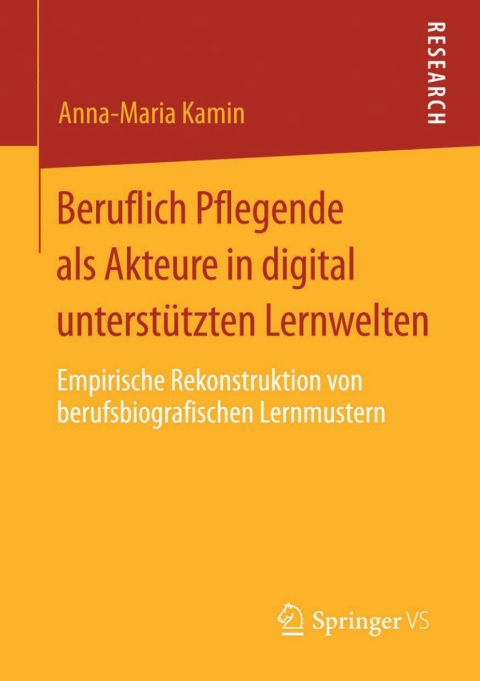 Cover image for book Beruflich Pflegende als Akteure in digital unterstützten Lernwelten