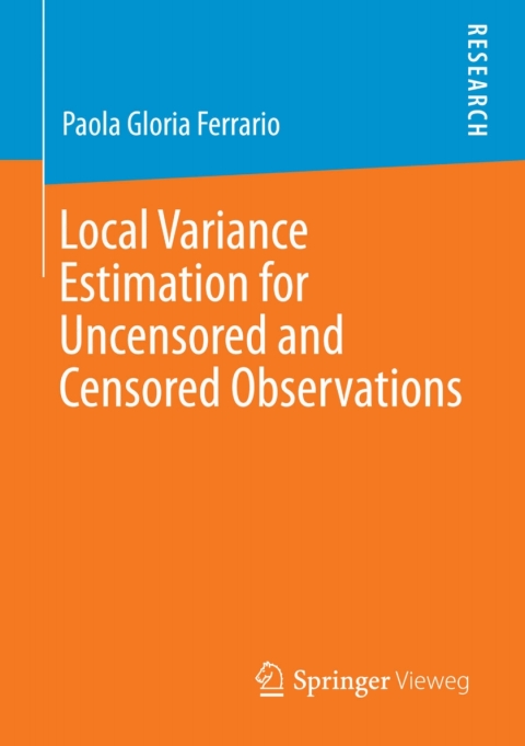 Cover image for book Local Variance Estimation for Uncensored and Censored Observations