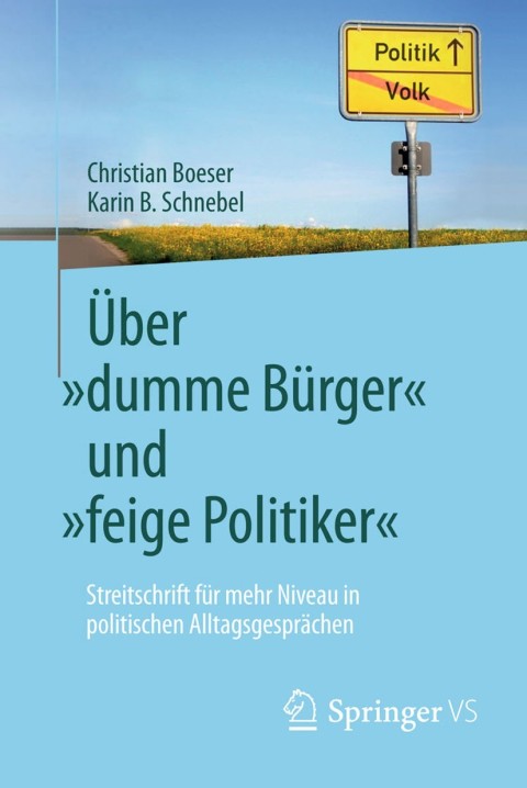 Cover image for book Über „dumme Bürger“ und „feige Politiker“