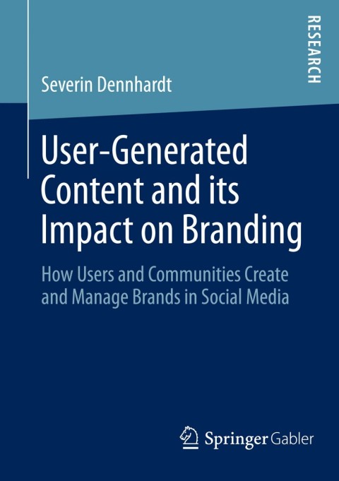 Cover image for book User-Generated Content and its Impact on Branding