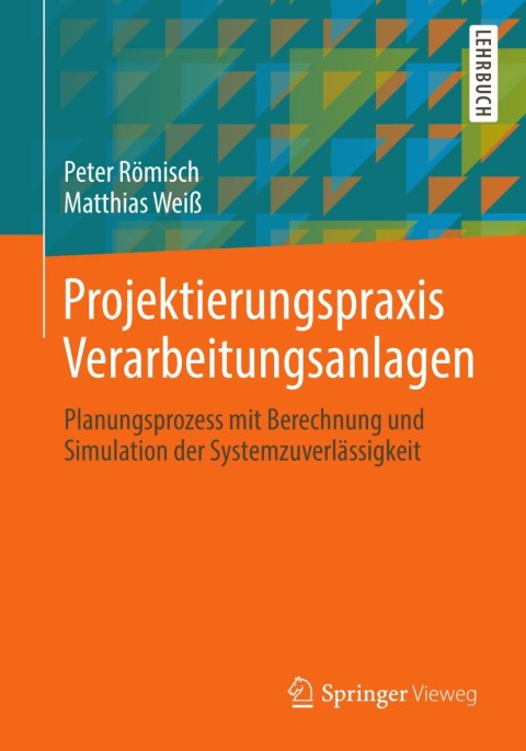 Cover image for book Projektierungspraxis Verarbeitungsanlagen