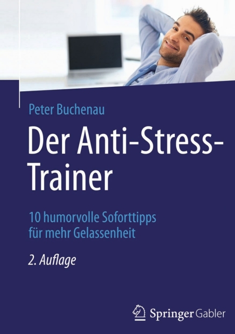 Cover image for book Der Anti-Stress-Trainer