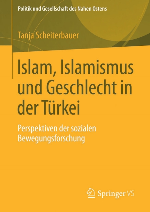 Cover image for book Islam, Islamismus und Geschlecht in der Türkei