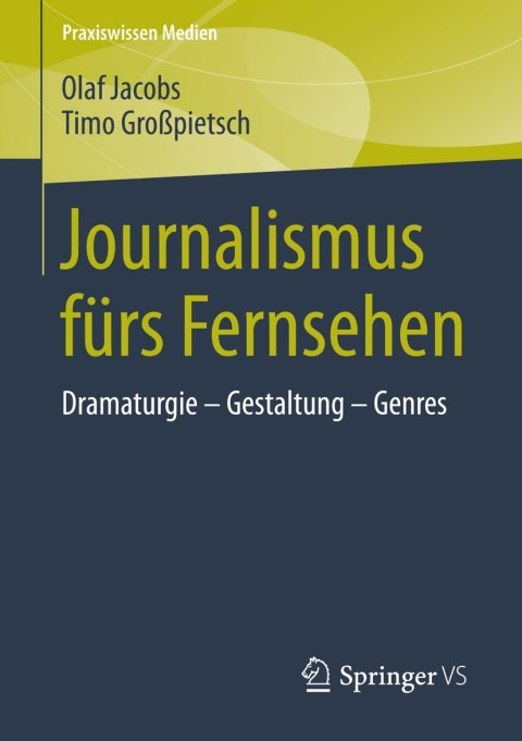 Cover image for book Journalismus fürs Fernsehen