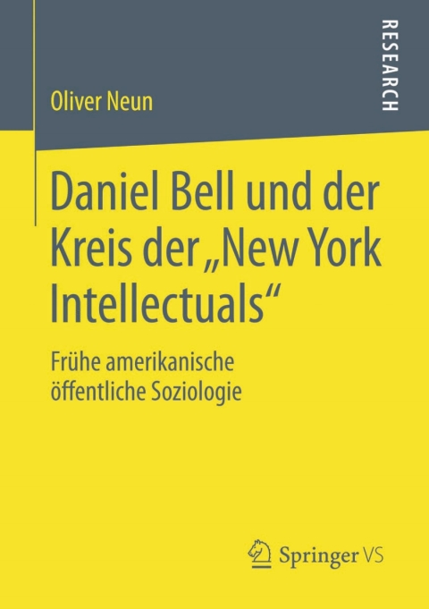 Cover image for book Daniel Bell und der Kreis der „New York Intellectuals“
