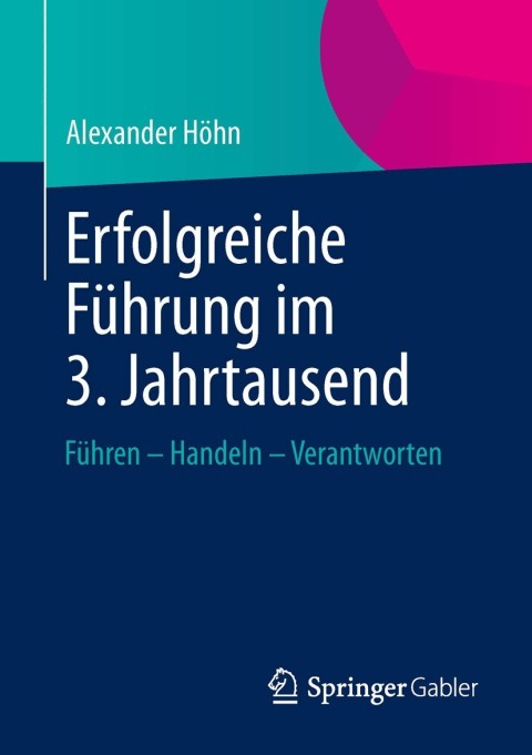 Cover image for book Erfolgreiche Führung im 3. Jahrtausend