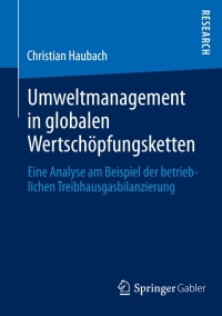 Titelbild: Umweltmanagement in globalen Wertschöpfungsketten 9783658024864