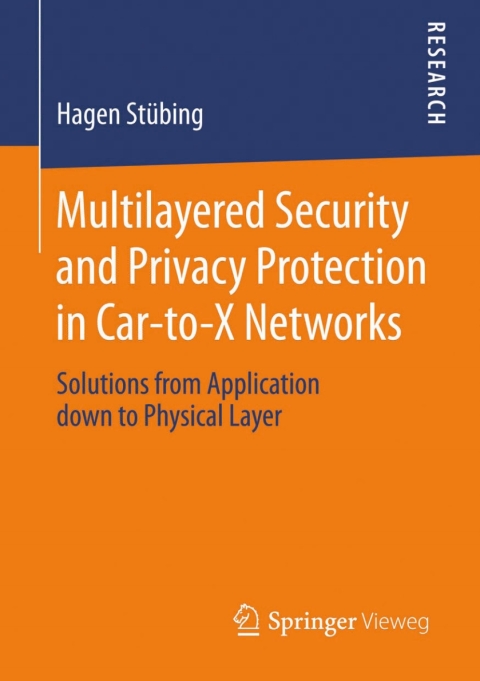 Cover image for book Multilayered Security and Privacy Protection in Car-to-X Networks