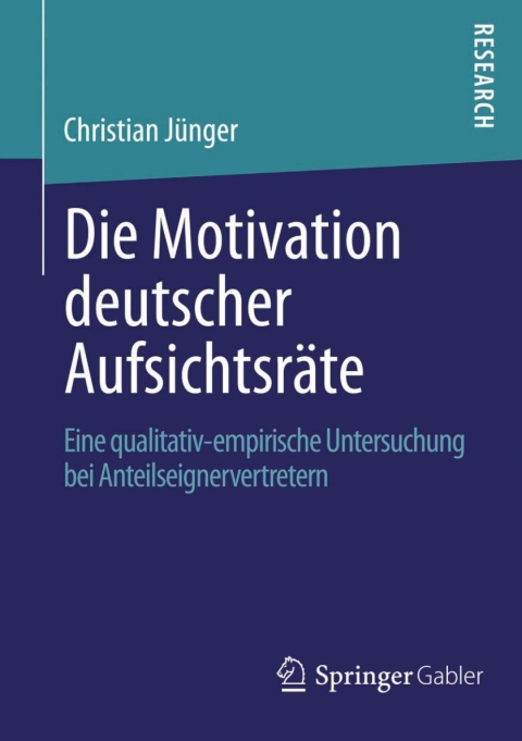 Cover image for book Die Motivation deutscher Aufsichtsräte