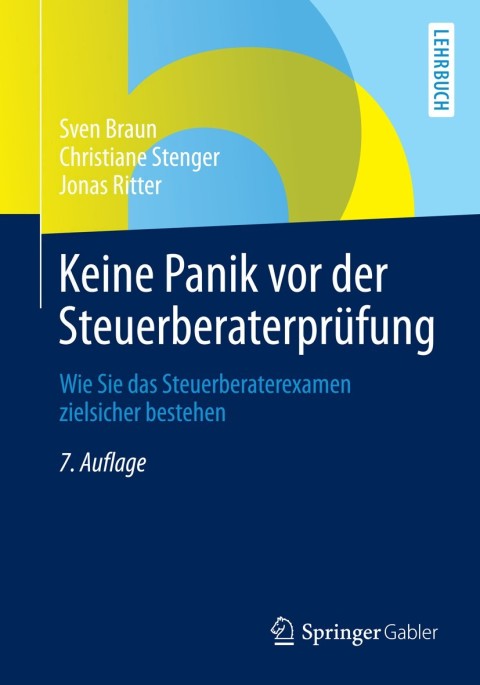 Keine Panik vor der SteuerberaterprÃ¼fung 