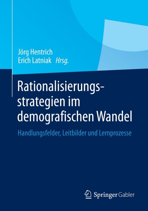 Cover image for book Rationalisierungsstrategien im demografischen Wandel