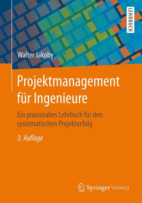 Cover image for book Projektmanagement für Ingenieure