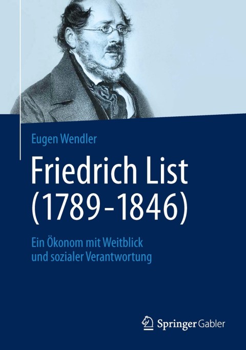 Cover image for book Friedrich List (1789-1846)