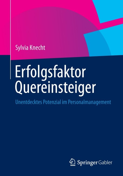 Cover image for book Erfolgsfaktor Quereinsteiger