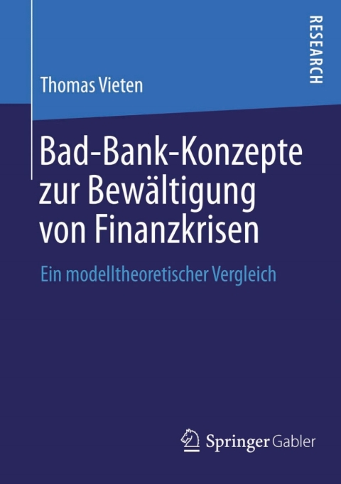 Cover image for book Bad-Bank-Konzepte zur Bewältigung von Finanzkrisen