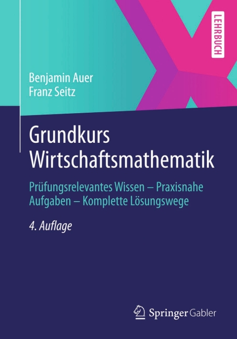 Cover image for book Grundkurs Wirtschaftsmathematik