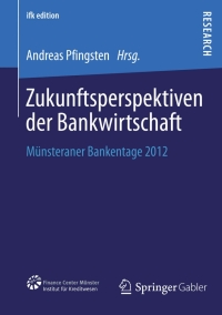 Cover image: Zukunftsperspektiven der Bankwirtschaft 9783658027377