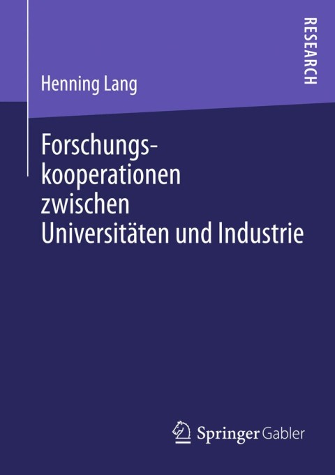 Cover image for book Forschungskooperationen zwischen Universitäten und Industrie