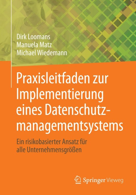Cover image for book Praxisleitfaden zur Implementierung eines Datenschutzmanagementsystems