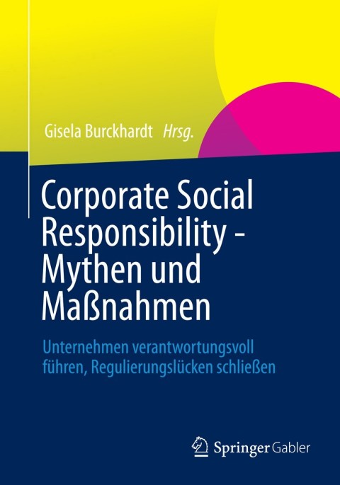 Cover image for book Corporate Social Responsibility - Mythen und Maßnahmen