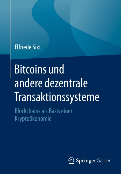 Cover image for book Bitcoins und andere dezentrale Transaktionssysteme