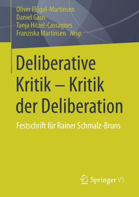 Cover image for book Deliberative Kritik - Kritik der Deliberation