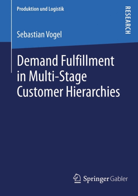 Cover image for book Demand Fulfillment in Multi-Stage Customer Hierarchies