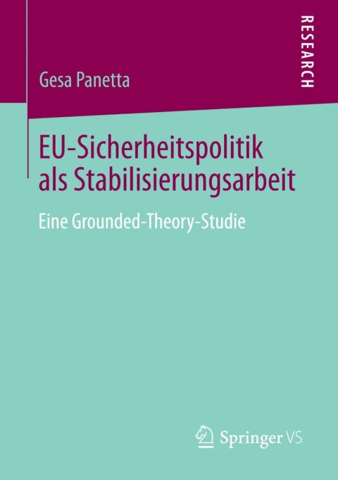 Cover image for book EU-Sicherheitspolitik als Stabilisierungsarbeit