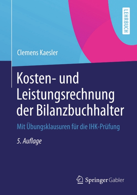 Cover image for book Kosten- und Leistungsrechnung der Bilanzbuchhalter