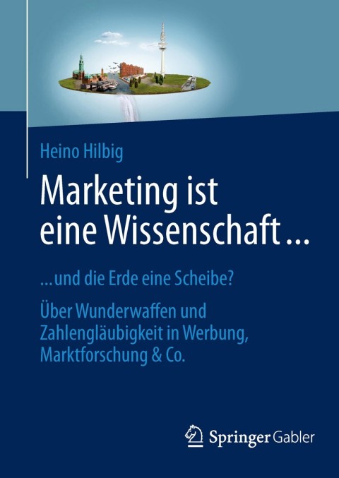Cover image for book Marketing ist eine Wissenschaft ...