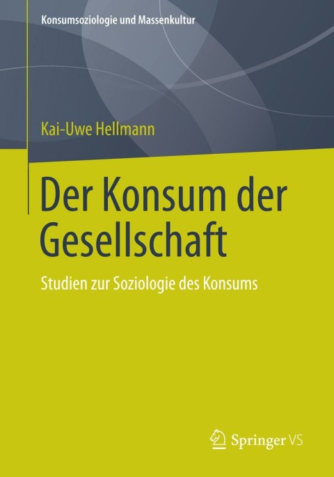 Cover image for book Der Konsum der Gesellschaft