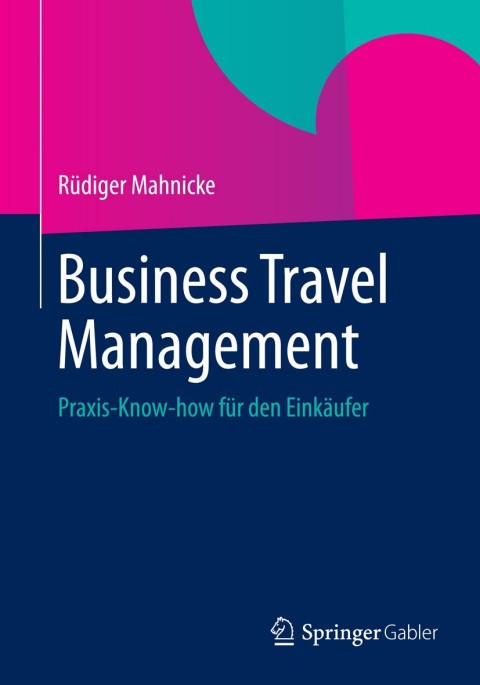 Cover image for book Business Travel Management