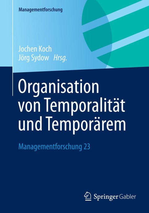 Cover image for book Organisation von Temporalität und Temporärem