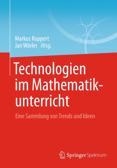 Cover image for book Technologien im Mathematikunterricht