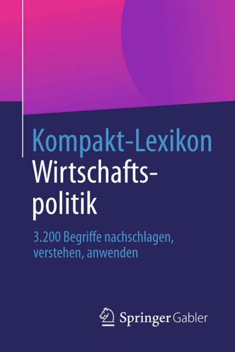 Cover image for book Kompakt-Lexikon Wirtschaftspolitik
