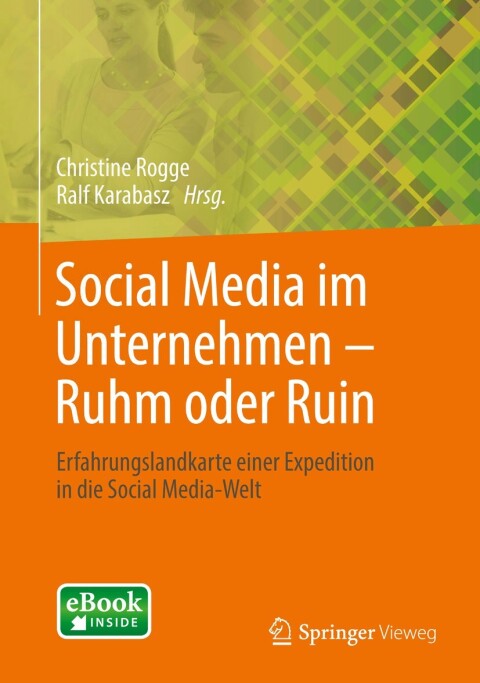 Cover image for book Social Media im Unternehmen – Ruhm oder Ruin
