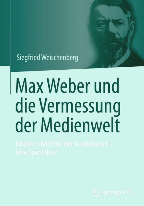 Cover image for book Max Weber und die Vermessung der Medienwelt