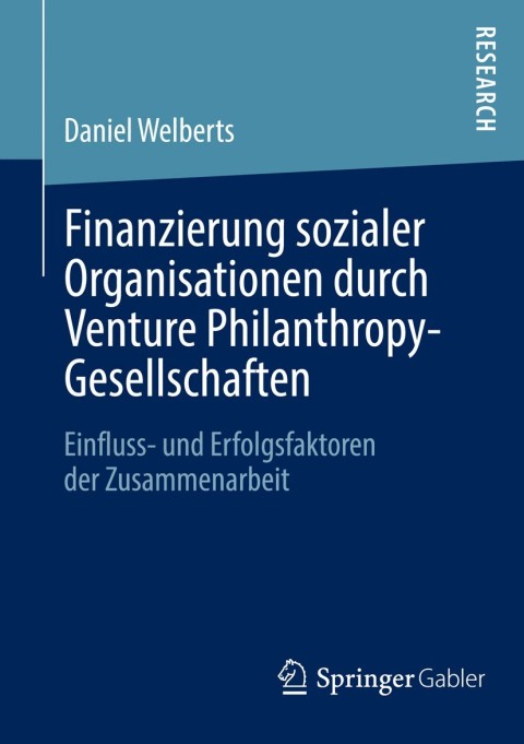 Cover image for book Finanzierung sozialer Organisationen durch Venture Philanthropy-Gesellschaften