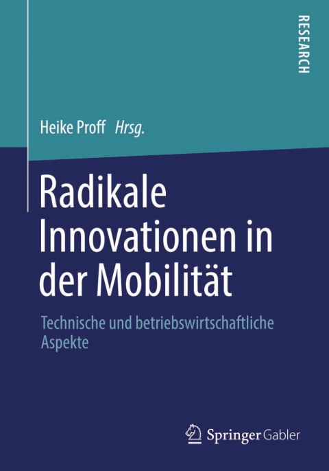 Cover image for book Radikale Innovationen in der Mobilität