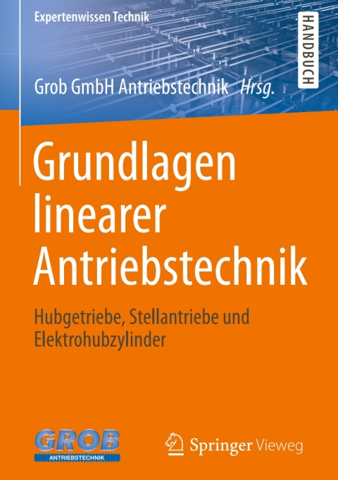 Cover image for book Grundlagen linearer Antriebstechnik