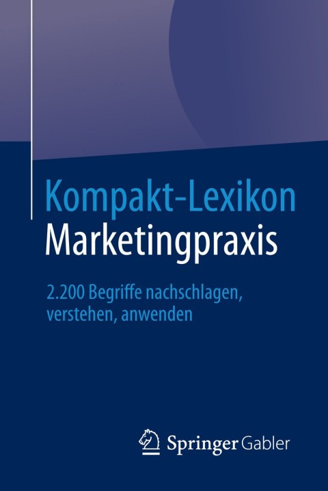 Cover image for book Kompakt-Lexikon Marketingpraxis