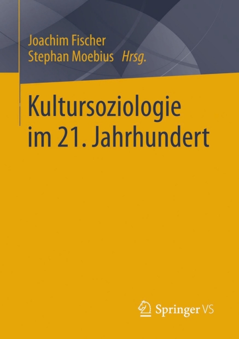 Cover image for book Kultursoziologie im 21. Jahrhundert