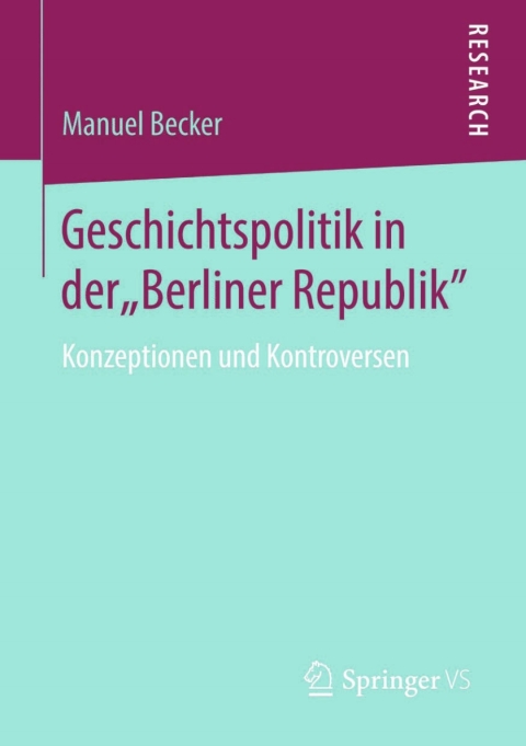 Cover image for book Geschichtspolitik in der "Berliner Republik"