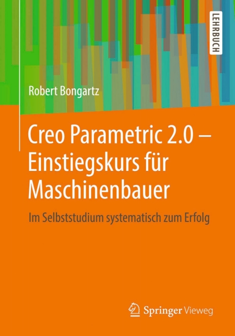 Cover image for book Creo Parametric 2.0 - Einstiegskurs für Maschinenbauer