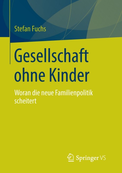 Cover image for book Gesellschaft ohne Kinder