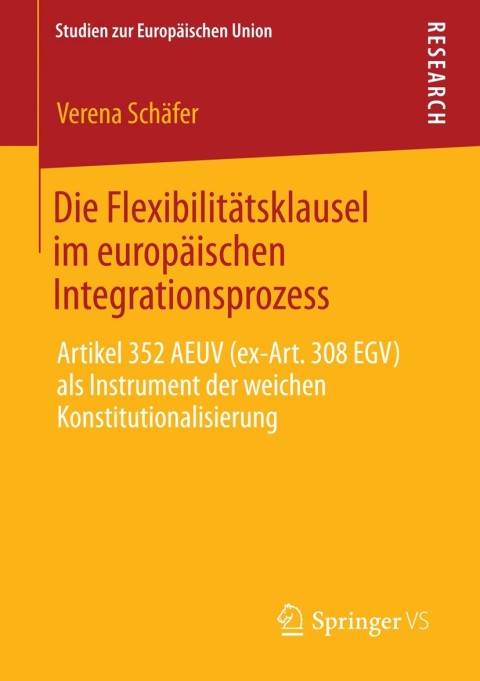 Cover image for book Die Flexibilitätsklausel im europäischen Integrationsprozess